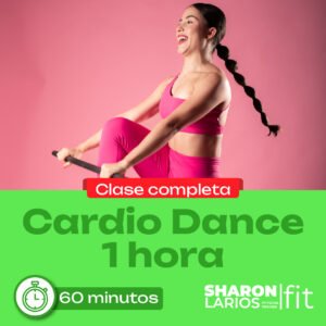 💃 Cardio Dance 1 hora